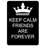 Keep Calm Friends